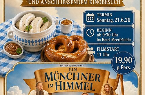 Ein hochformatiges Werbeplakat informiert über eine kombinierte Veranstaltung aus bayerischem Frühstücksbuffet und Kinobesuch.

Im oberen Bereich wird ein Buffet mit Weißwurst und Brezen angekündigt. Daneben sind appetitlich angerichtete Weißwürste, süßer Senf und eine große Breze auf einer blau-weiß karierten Tischdecke dargestellt.

Rechts werden die wichtigsten Informationen übersichtlich aufgeführt: Die Veranstaltung findet am Sonntag, den 21. Juni 2026 statt. Das Buffet beginnt um 9:30 Uhr im Hotel Meerfräulein, der Film startet um 11:00 Uhr. Der Gesamtpreis beträgt 19,90 Euro pro Person.

Im unteren Bereich ist das Filmplakat der Komödie „Ein Münchner im Himmel“ zu sehen. Mehrere Figuren befinden sich in einer wolkenreichen Himmelslandschaft und vermitteln eine humorvolle, bayerische Atmosphäre.

Am unteren Rand stehen die Ticketnummer 09092 96940 und der Veranstaltungsort Kino Wemding.

Das Plakat vermittelt eine gemütliche, traditionelle und gesellige Stimmung und richtet sich an Gäste, die bayerische Spezialitäten und einen unterhaltsamen Kinovormittag genießen möchten.