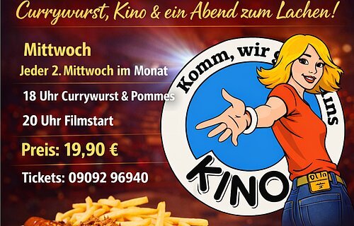 Ein farbintensives Werbebild mit warmem, rot-orangem Hintergrund bewirbt eine kombinierte Veranstaltung aus Essen und Kino. Im oberen Bereich steht groß „Essen + Kino“, ergänzt durch den Slogan „Currywurst, Kino & ein Abend zum Lachen!“.....Links sind die wichtigsten Informationen klar strukturiert: Die Veranstaltung findet jeden zweiten Mittwoch im Monat statt. Um 18 Uhr gibt es Currywurst mit Pommes, um 20 Uhr beginnt der Film. Der Preis beträgt 19,90 Euro. Eine Telefonnummer für Reservierungen ist angegeben.....Im unteren Bereich ist ein Teller mit Currywurst und Pommes abgebildet. Rechts steht eine stilisierte, lächelnde Frau, die mit ausgestreckter Hand eine einladende Geste macht. Neben ihr ist ein rundes Logo mit dem Wort „Kino“ zu sehen. Unten rechts wird der Veranstaltungsort „Kino Lichtspiele Wemding“ genannt.....Das Bild vermittelt eine lockere, gesellige Atmosphäre und spricht Menschen an, die einen unterhaltsamen Abend mit Essen und Kino verbringen möchten.