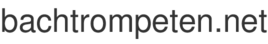 bachtrompeten.net
